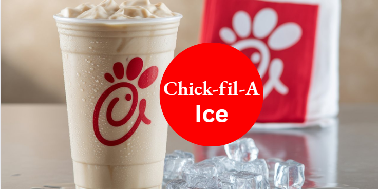 Chick-fil-a ice