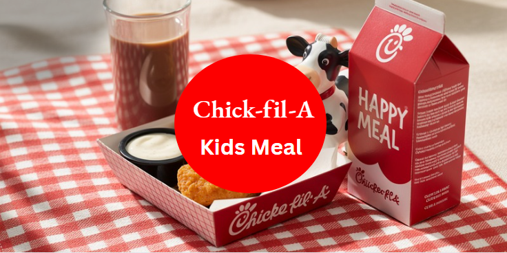 Chick-fil-A Kids Meal Prices